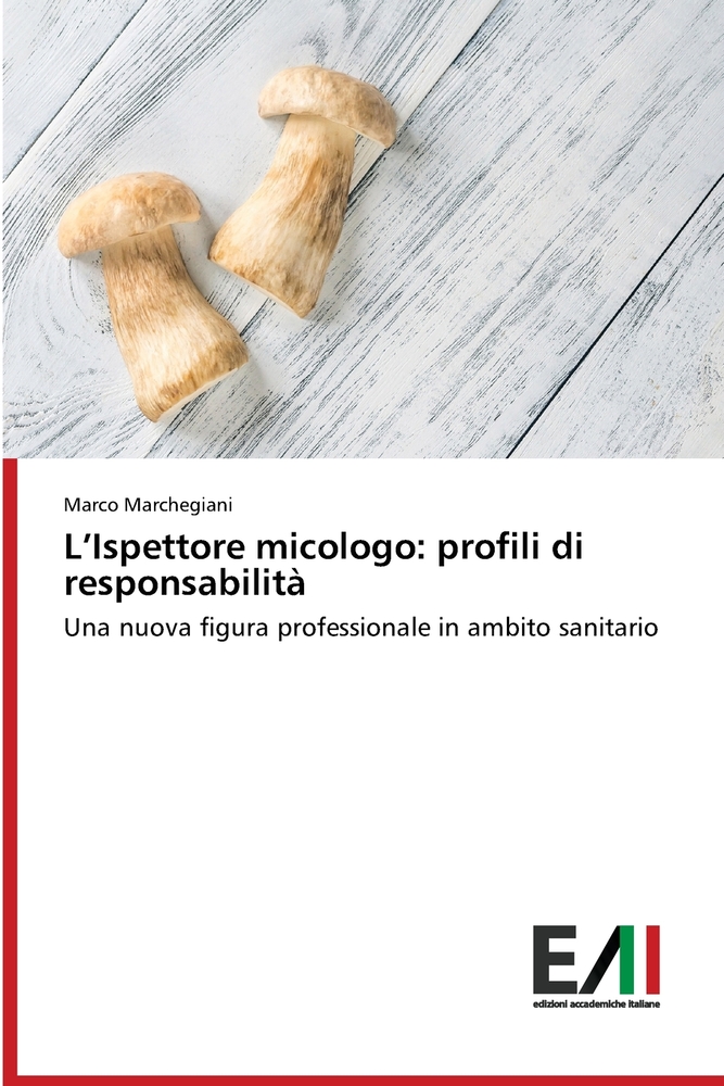 L'Ispettore micologo: profili di responsabilità cover