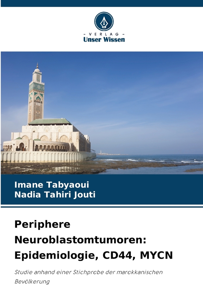 Periphere Neuroblastomtumoren: Epidemiologie, CD44, MYCN cover
