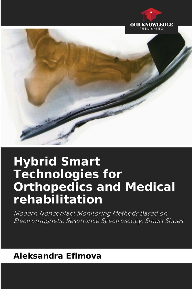Hybrid Smart Technologies for Orthopedics and Medical rehabilitation cover