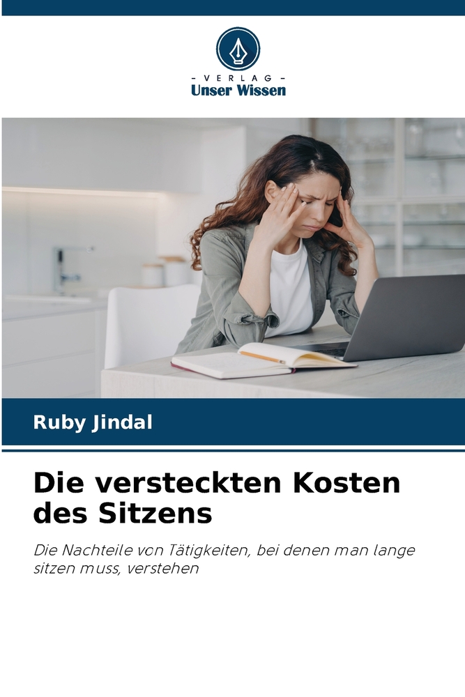 Die versteckten Kosten des Sitzens cover
