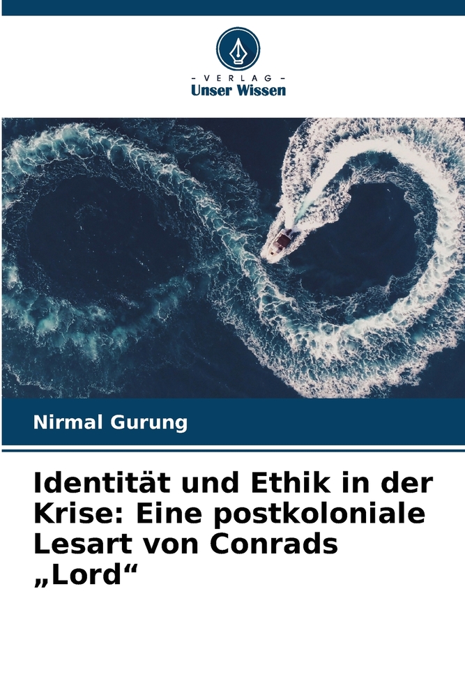 Identität und Ethik in der Krise: Eine postkoloniale Lesart von Conrads "Lord" cover