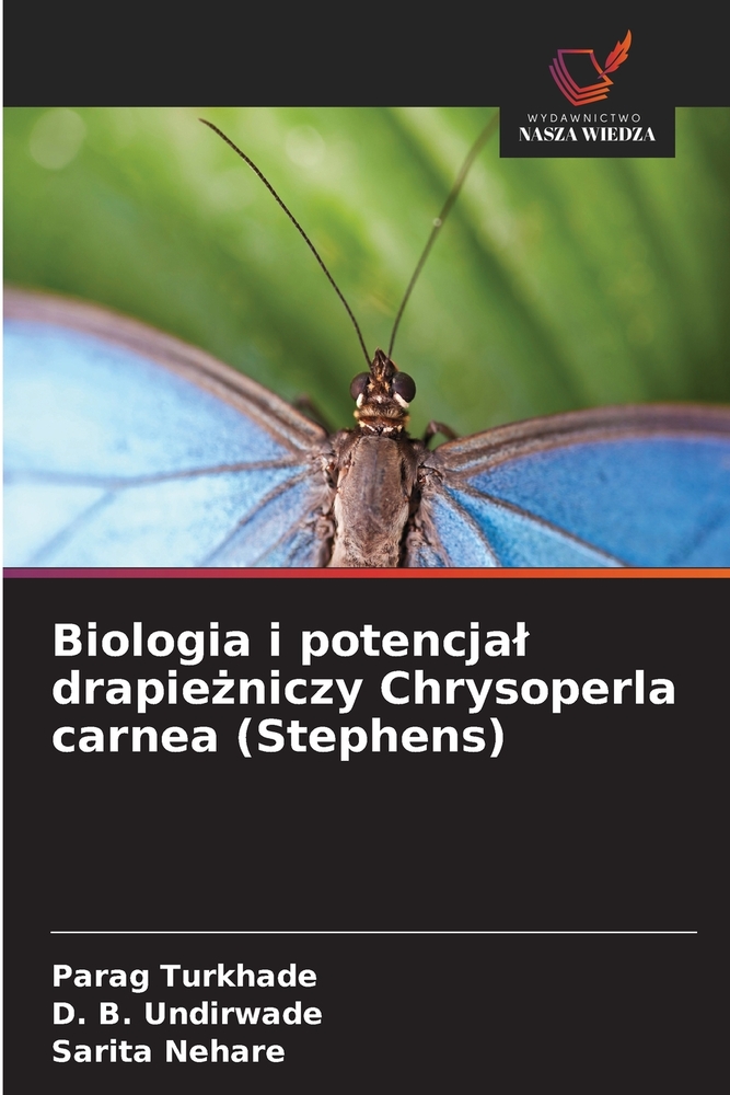 Biologia i potencjal drapieżniczy Chrysoperla carnea (Stephens) cover