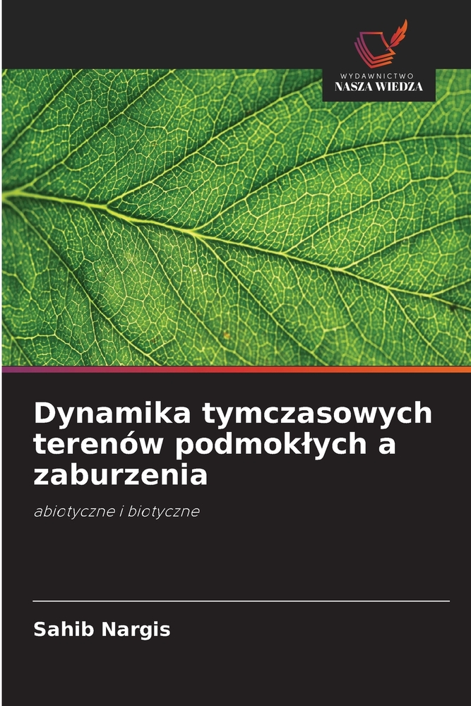 Dynamika tymczasowych terenów podmoklych a zaburzenia cover