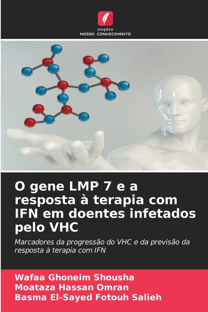 O gene LMP 7 e a resposta à terapia com IFN em doentes infetados pelo VHC cover