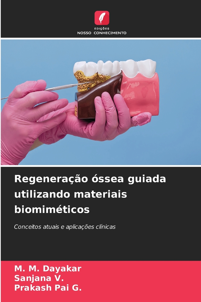 Regeneração óssea guiada utilizando materiais biomiméticos cover