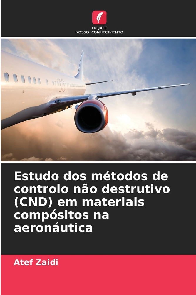 Estudo dos métodos de controlo não destrutivo (CND) em materiais compósitos na aeronáutica cover