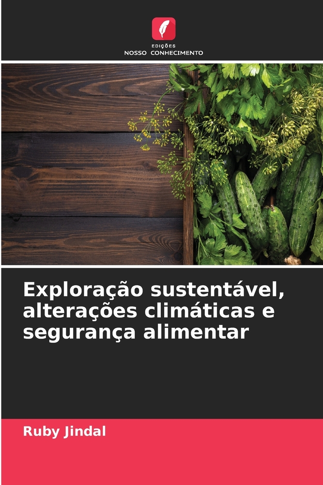 Exploração sustentável, alterações climáticas e segurança alimentar cover