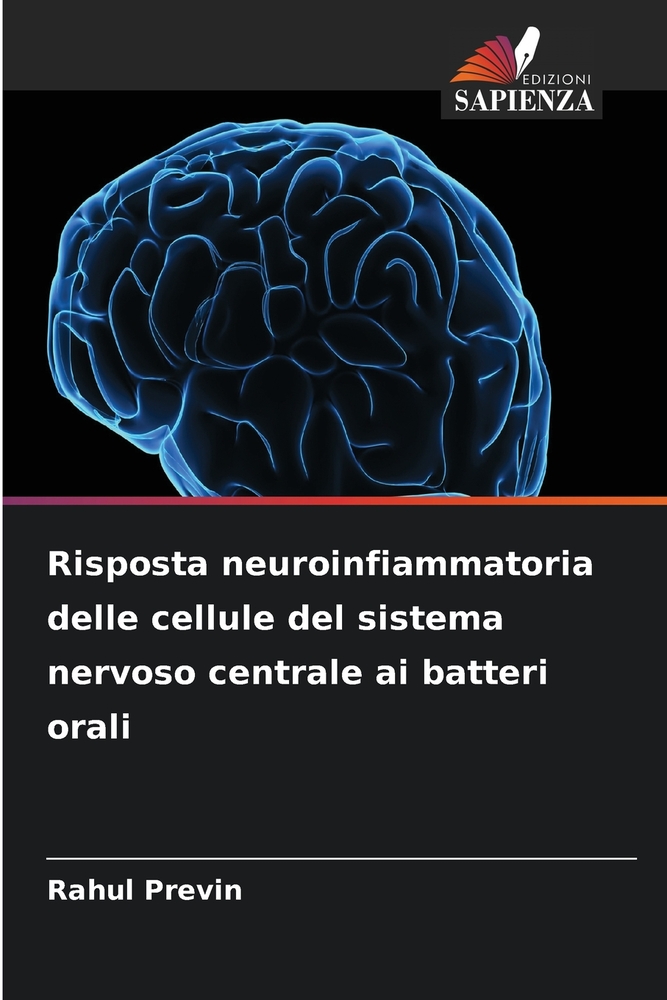 Risposta neuroinfiammatoria delle cellule del sistema nervoso centrale ai batteri orali cover