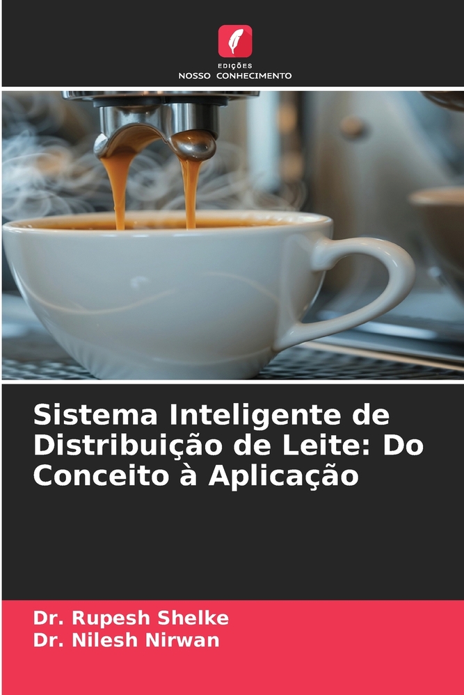 Sistema Inteligente de Distribuição de Leite: Do Conceito à Aplicação cover
