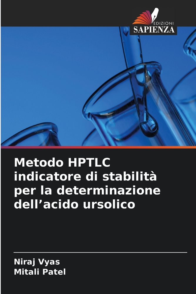 Metodo HPTLC indicatore di stabilità per la determinazione dell'acido ursolico cover