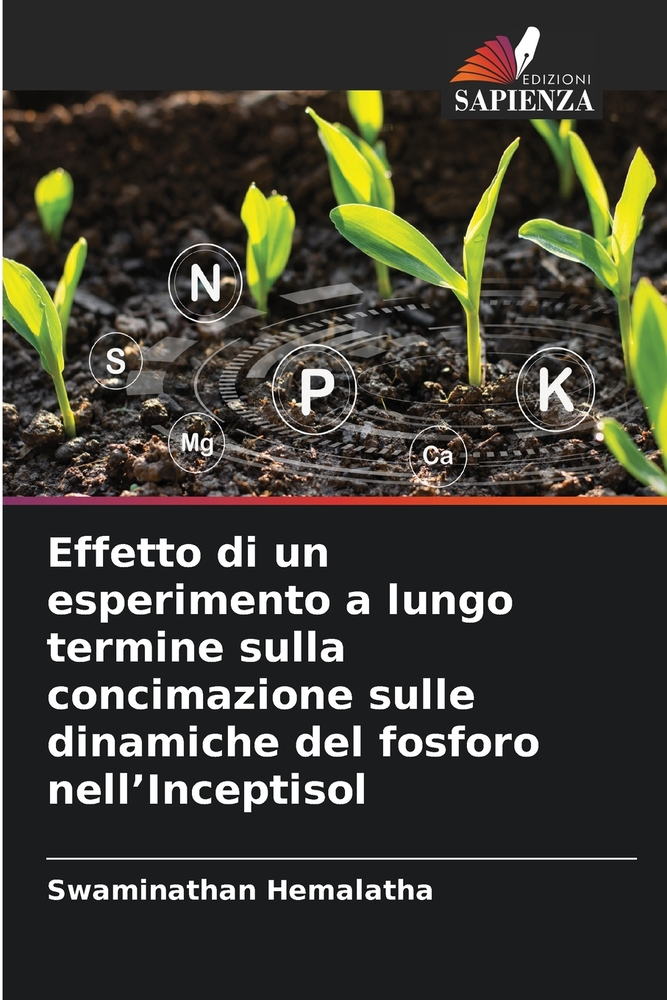 Effetto di un esperimento a lungo termine sulla concimazione sulle dinamiche del fosforo nell'Inceptisol cover