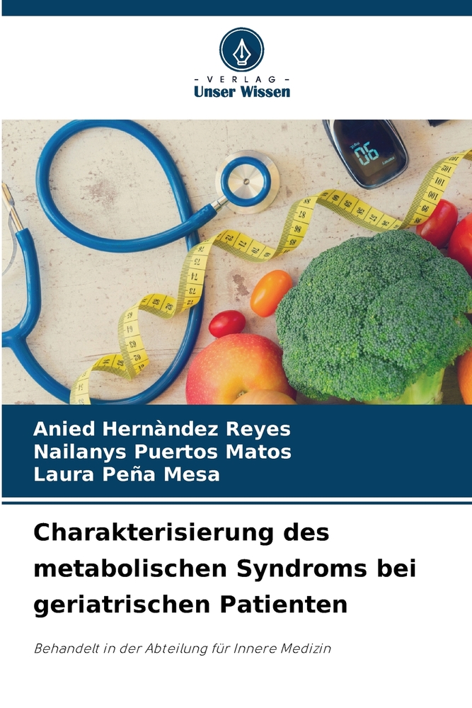 Charakterisierung des metabolischen Syndroms bei geriatrischen Patienten cover