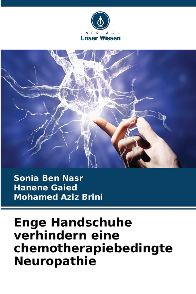 Enge Handschuhe verhindern eine chemotherapiebedingte Neuropathie cover