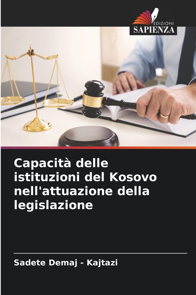 Capacità delle istituzioni del Kosovo nell'attuazione della legislazione cover