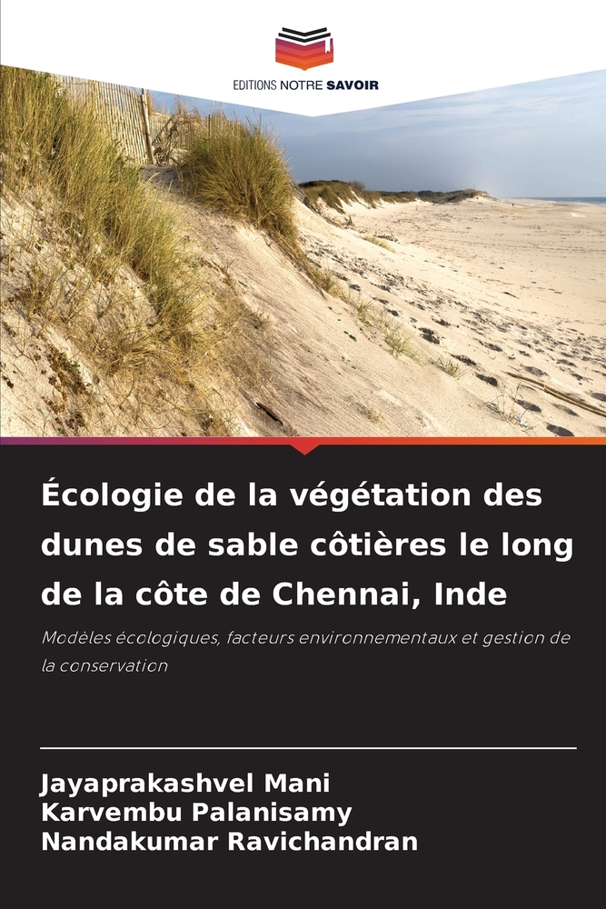 Écologie de la végétation des dunes de sable côtières le long de la côte de Chennai, Inde cover