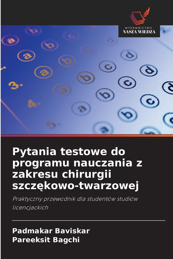 Pytania testowe do programu nauczania z zakresu chirurgii szczękowo-twarzowej cover