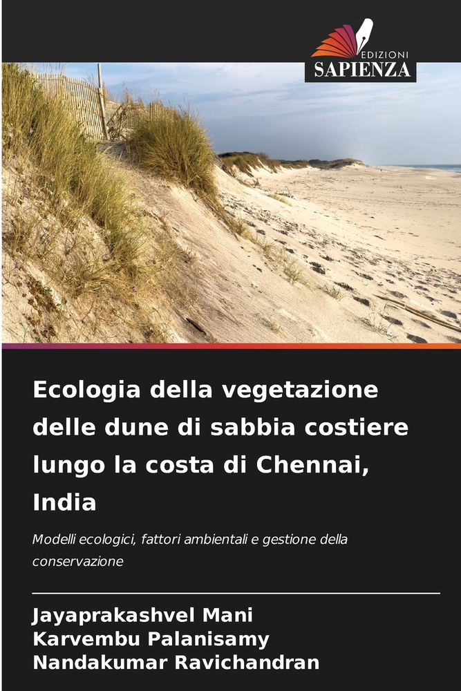 Ecologia della vegetazione delle dune di sabbia costiere lungo la costa di Chennai, India cover