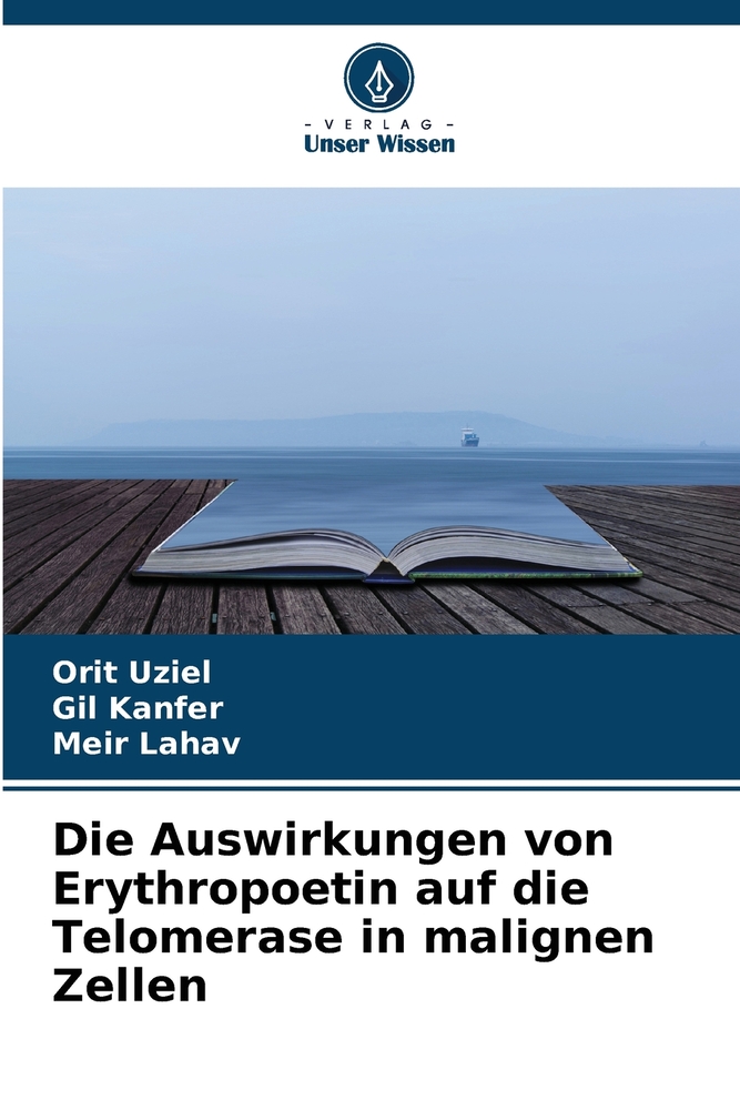 Die Auswirkungen von Erythropoetin auf die Telomerase in malignen Zellen cover