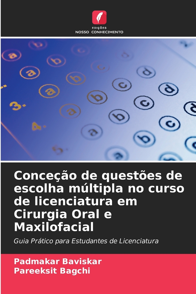 Conceção de questões de escolha múltipla no curso de licenciatura em Cirurgia Oral e Maxilofacial cover