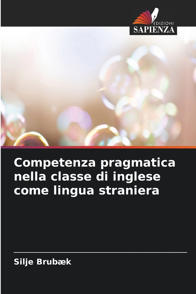 Competenza pragmatica nella classe di inglese come lingua straniera cover