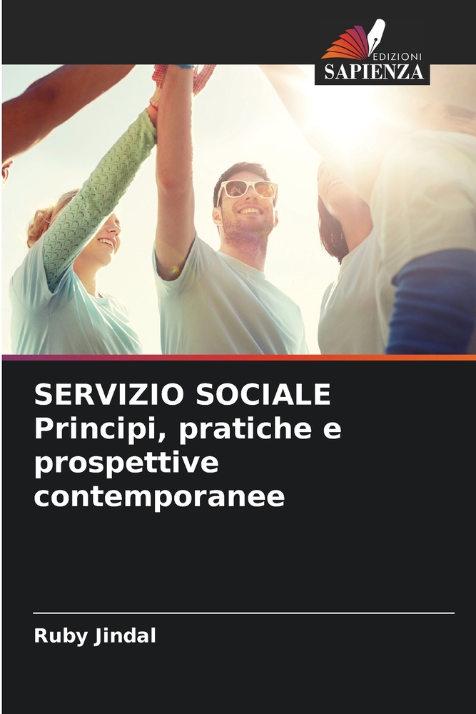 SERVIZIO SOCIALE Principi, pratiche e prospettive contemporanee cover