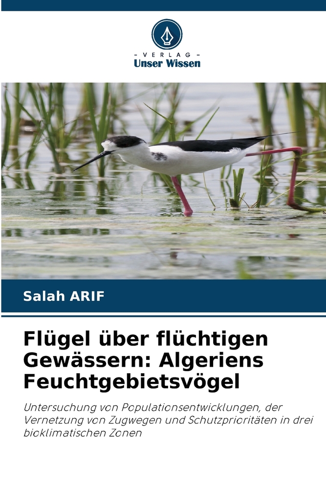 Flügel über flüchtigen Gewässern: Algeriens Feuchtgebietsvögel cover