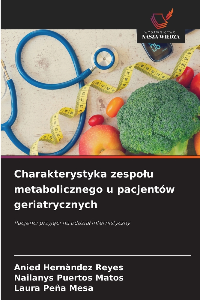 Charakterystyka zespolu metabolicznego u pacjentów geriatrycznych cover