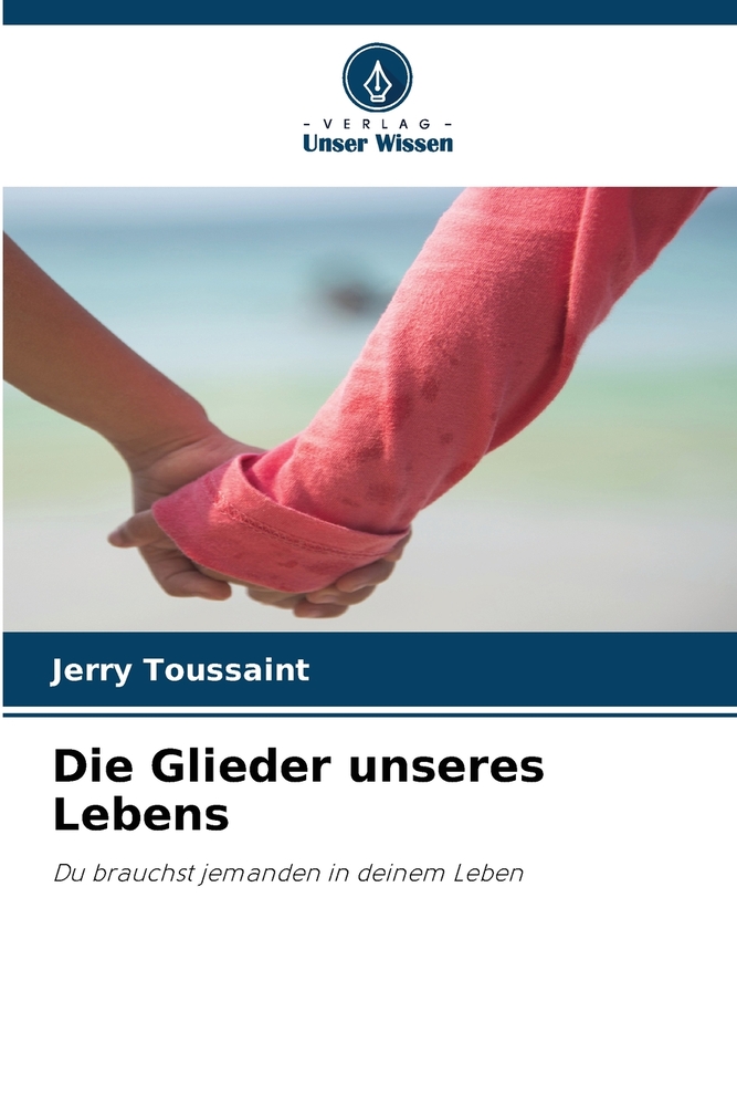 Die Glieder unseres Lebens cover