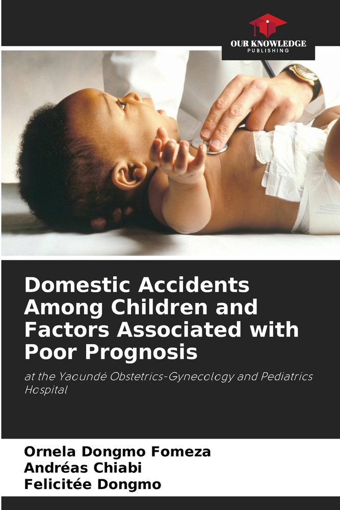 Domestic Accidents Among Children and Factors Associated with Poor Prognosis cover