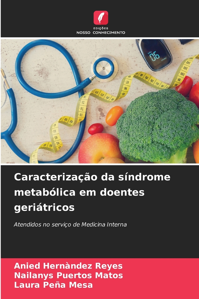 Caracterização da síndrome metabólica em doentes geriátricos cover
