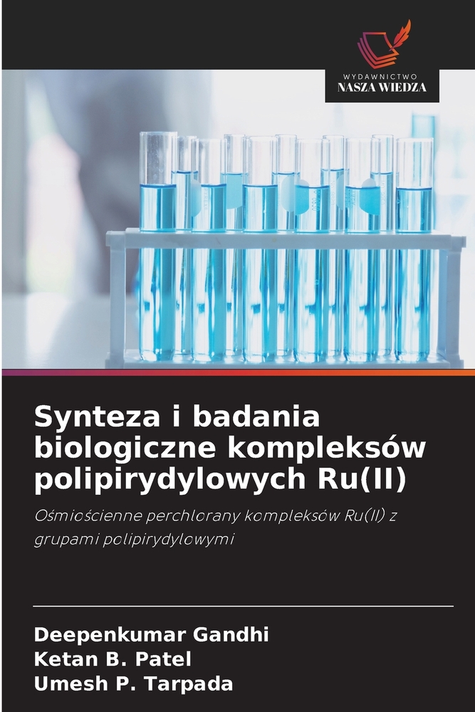 Synteza i badania biologiczne kompleksów polipirydylowych Ru(II) cover