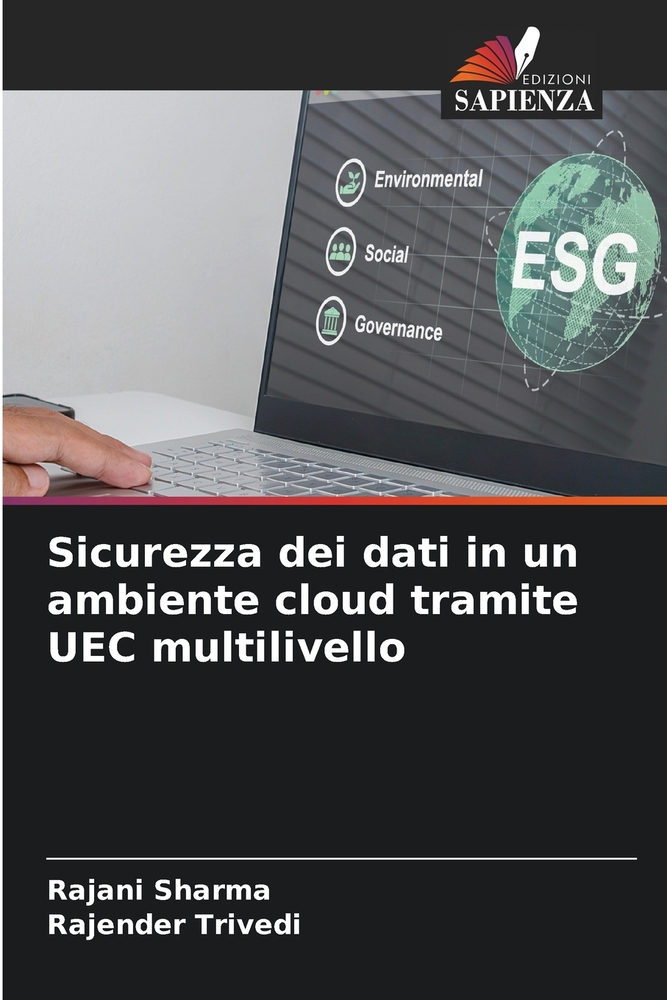 Sicurezza dei dati in un ambiente cloud tramite UEC multilivello cover