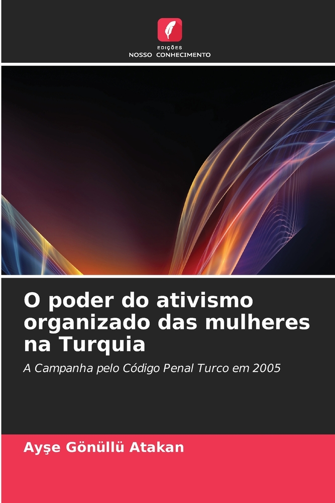 O poder do ativismo organizado das mulheres na Turquia cover