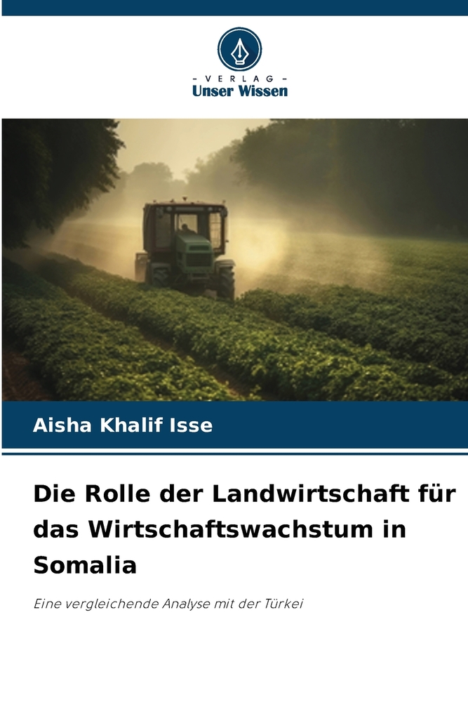 Die Rolle der Landwirtschaft für das Wirtschaftswachstum in Somalia cover