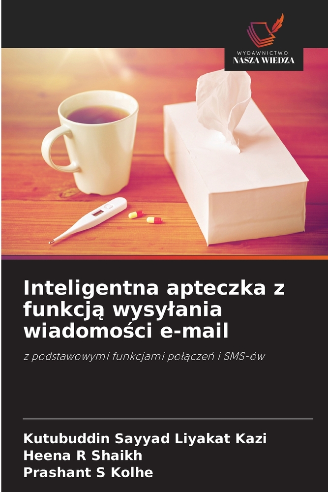 Inteligentna apteczka z funkcją wysylania wiadomości e-mail cover