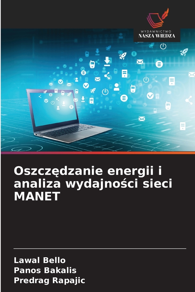 Oszczędzanie energii i analiza wydajności sieci MANET cover
