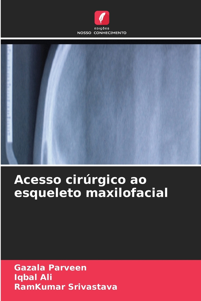 Acesso cirúrgico ao esqueleto maxilofacial cover