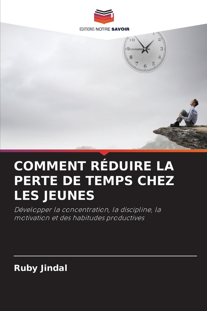 Comment Réduire La Perte de Temps Chez Les Jeunes cover