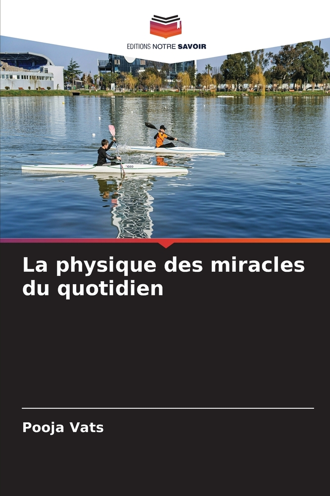 La physique des miracles du quotidien cover