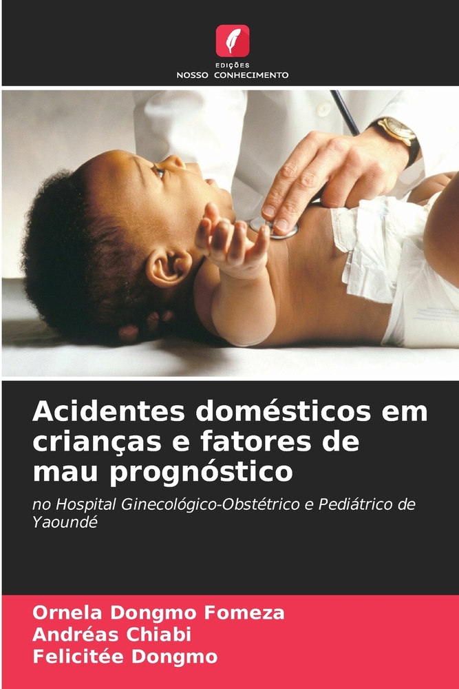 Acidentes domésticos em crianças e fatores de mau prognóstico cover