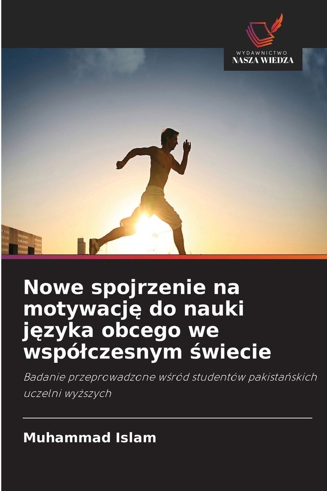 Nowe spojrzenie na motywację do nauki języka obcego we wspólczesnym świecie cover