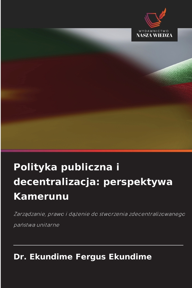 Polityka publiczna i decentralizacja: perspektywa Kamerunu cover