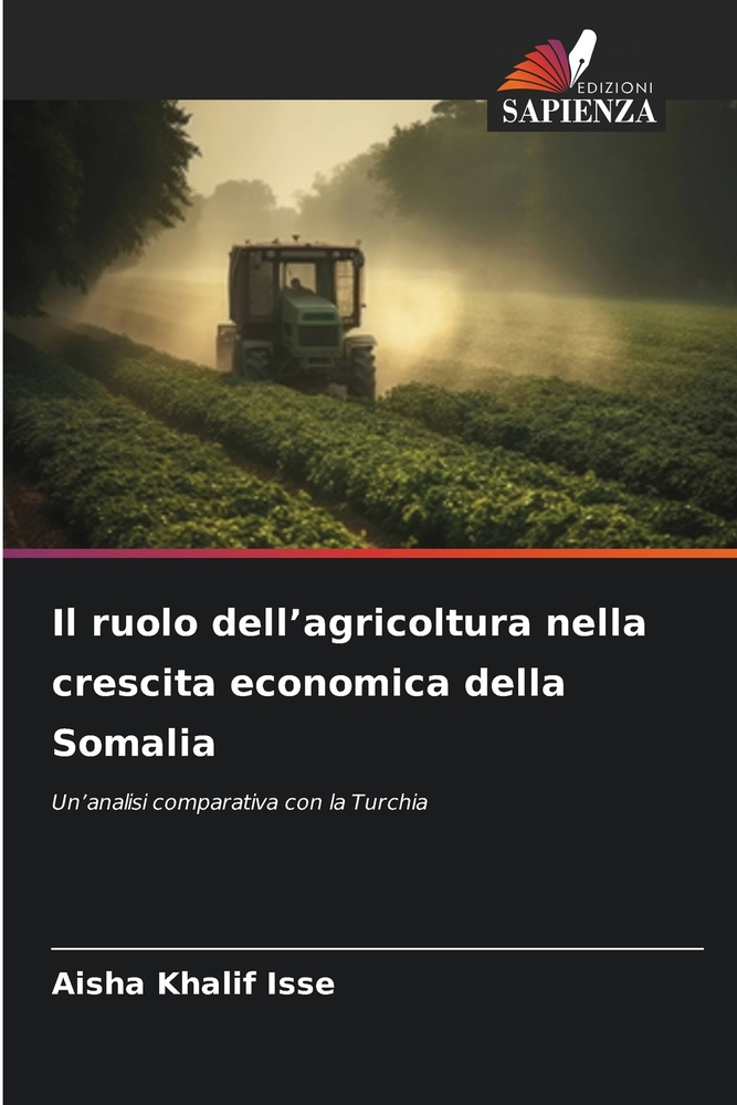 Il ruolo dell'agricoltura nella crescita economica della Somalia cover