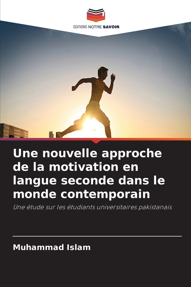 Une nouvelle approche de la motivation en langue seconde dans le monde contemporain cover