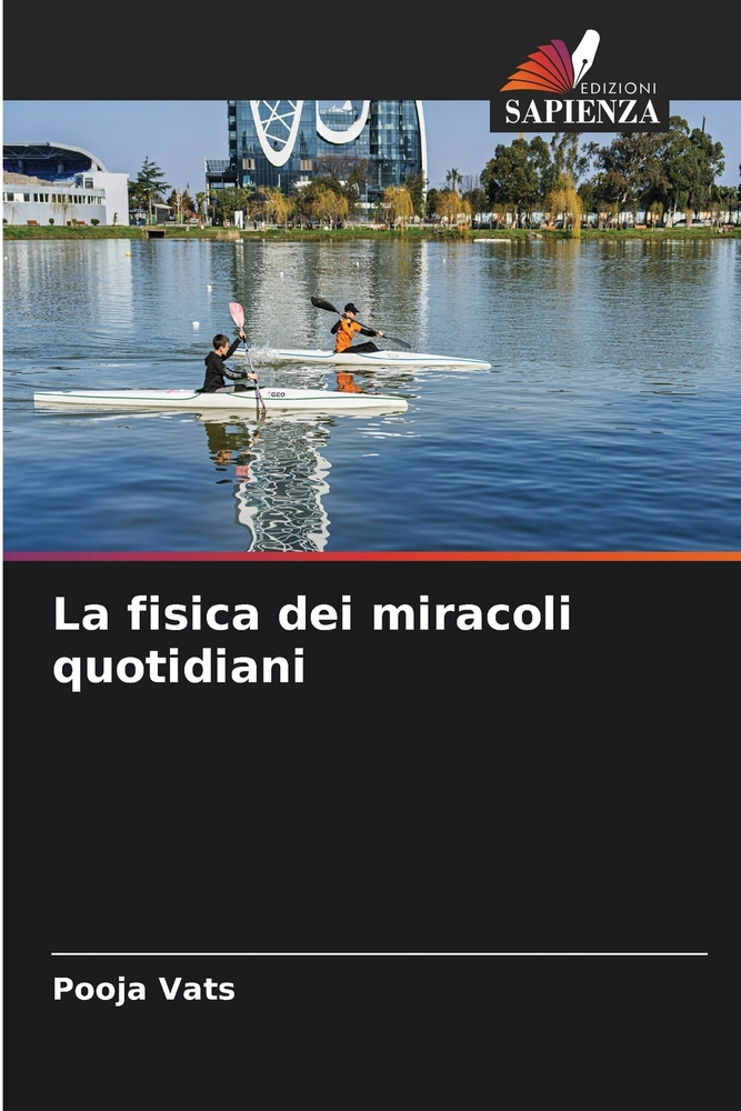 La fisica dei miracoli quotidiani cover