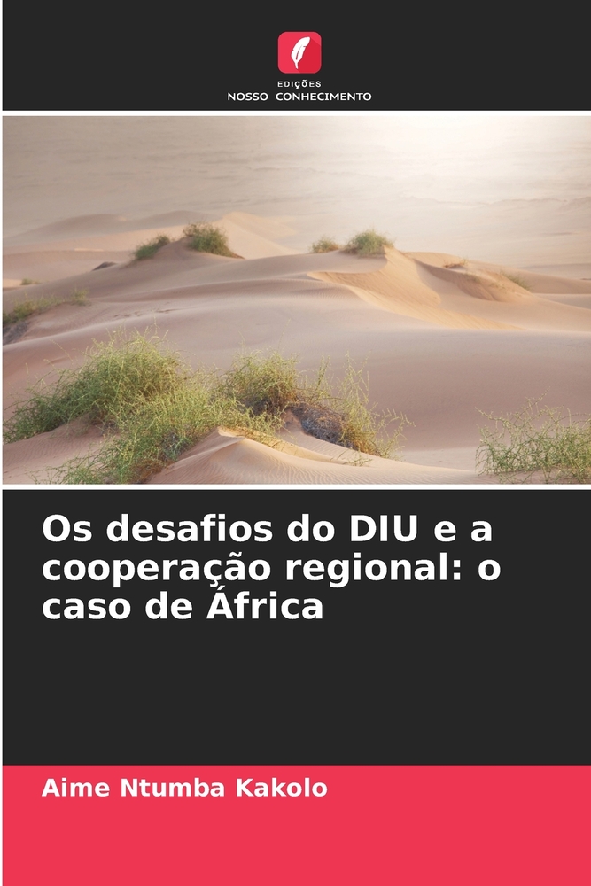 Os desafios do DIU e a cooperação regional: o caso de África cover