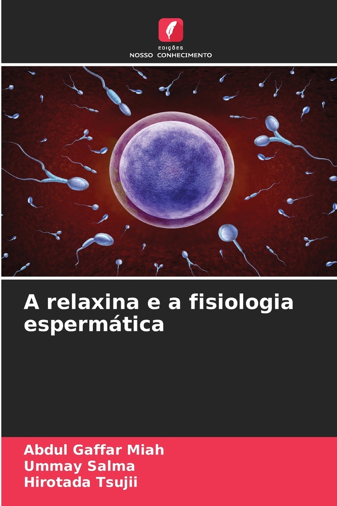 A relaxina e a fisiologia espermática cover