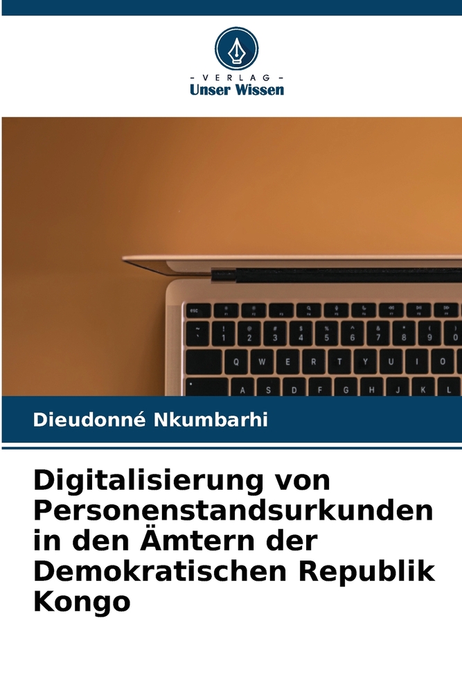 Digitalisierung von Personenstandsurkunden in den Ämtern der Demokratischen Republik Kongo cover