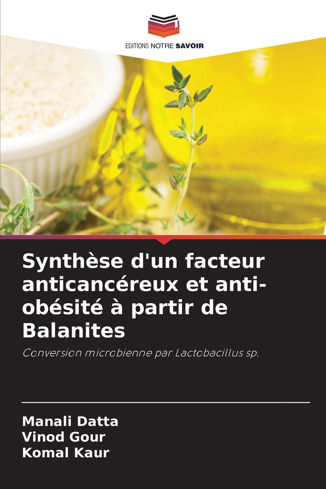 Synthèse d'un facteur anticancéreux et anti-obésité à partir de Balanites cover