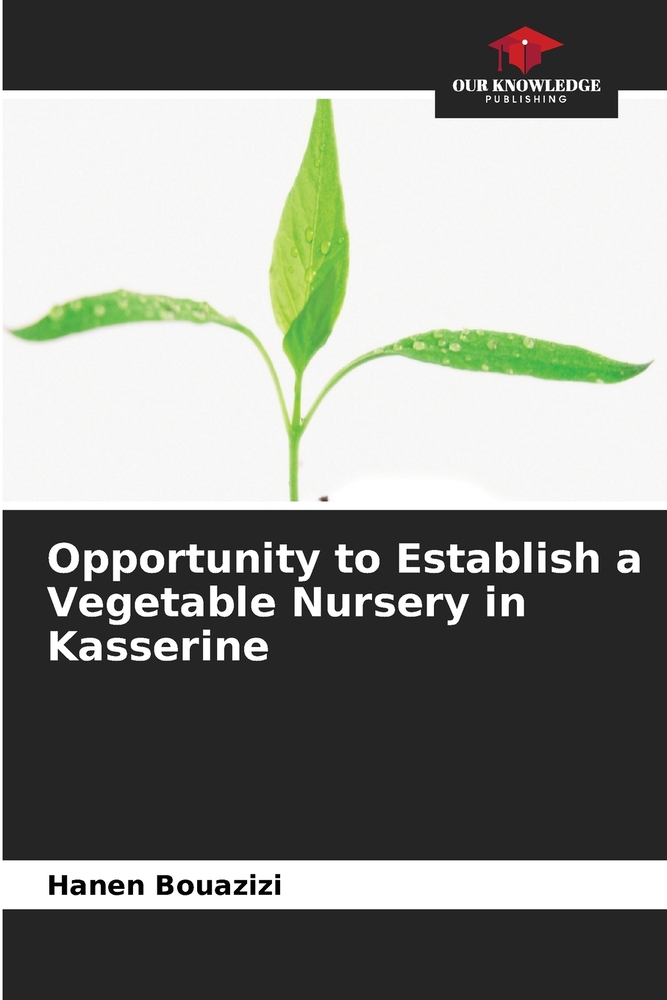 Opportunity to Establish a Vegetable Nursery in Kasserine cover